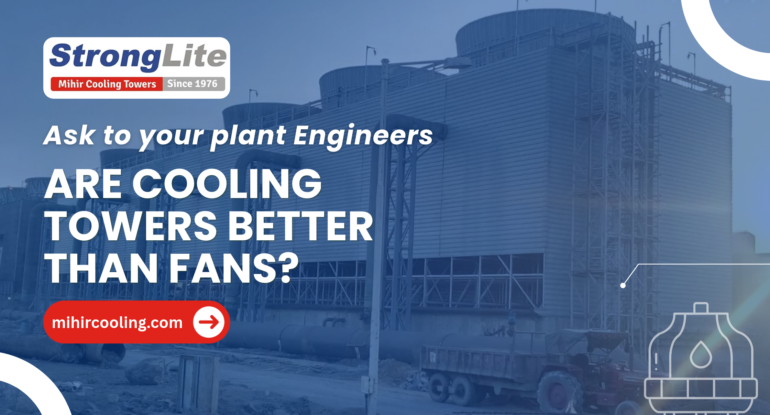 Cooling towers better than fans
